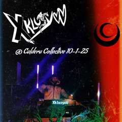 XklusyvV - Caldera Collective 10-1-25