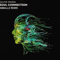Silver Panda - Soul Connection (Abballe Remix) FREE DOWNLOAD