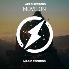 Art Directors - Move On (Magic Release)