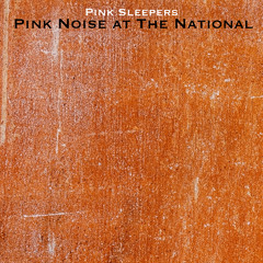 Pink Noise in the Flood Tunnel