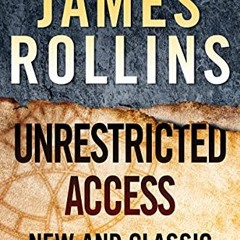 ACCESS EPUB KINDLE PDF EBOOK Unrestricted Access: New and Classic Short Fiction by  J