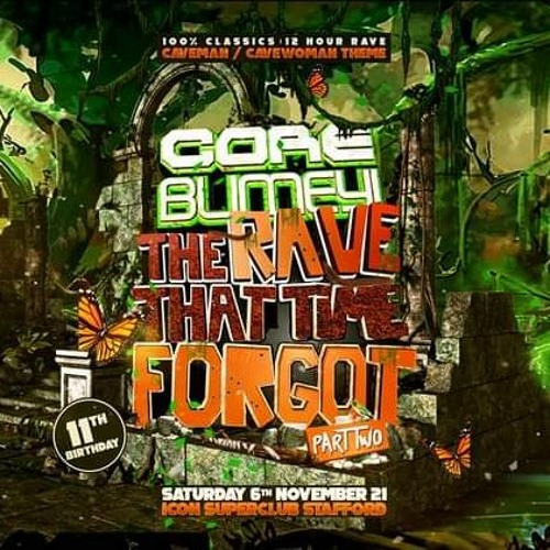 THE RAVE THAT TIME FORGOT PART 2 CLOSING SET 6.11.21