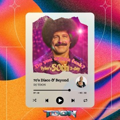 "70s Disco & Beyond" by TDON (Live on 10.4.2025)