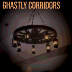 Ghastly Corridors