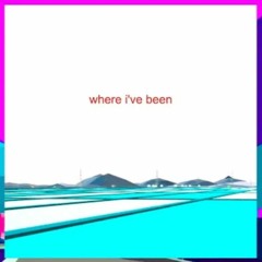 Where I've Been | Bill Wurtz