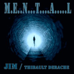 M.E..N...T....A.....L     (  Feat Thibault DERACHE ) TRANSLATED