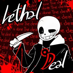 Lethal Deal [Chomastered]