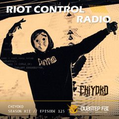 CHIYOKO - RIOT CONTROL RADIO 125