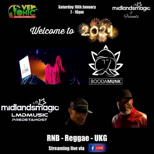 Boodamunk & Midlandsmagic Presents Welcome To 2021 Live (16.01.21)
