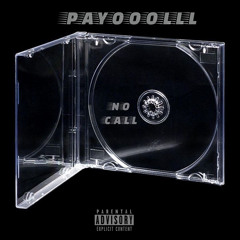 Payooolll - No call.mp3