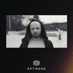 APTNESS #04 - GIDZIOR