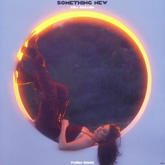Kira Kosarin - Something New(Turin Remix)