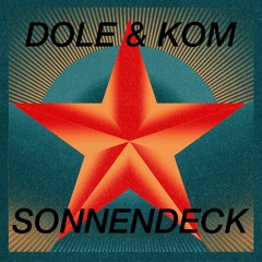 Dole & Kom @ Fusion Festival • Sonnendeck Closing 30.06.2023