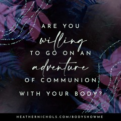 Presence with your body