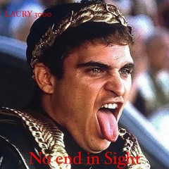 No End In Sight - LAURY 3000