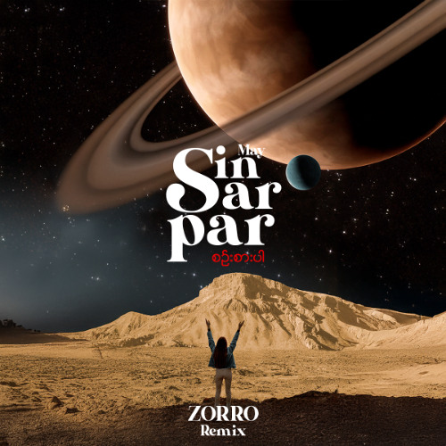 May - Sin Sar Par (ZORRO Remix)