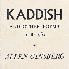 a d : d a - Kaddish (Allen Ginsberg)