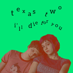 i'll die for you
