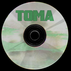 TOMA [150BPM]