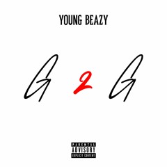 Young Beazy - G2G