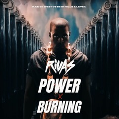 Kanye West vs Seth Hills & Levex - Power (Rivas 'Burning' 2023 Edit) Dirty