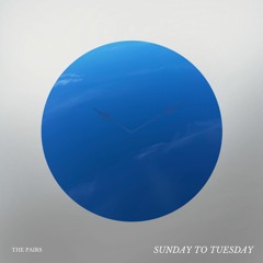 Sunday To Tuesday (Single)