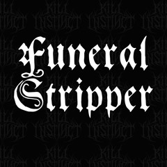 Funeral Stripper