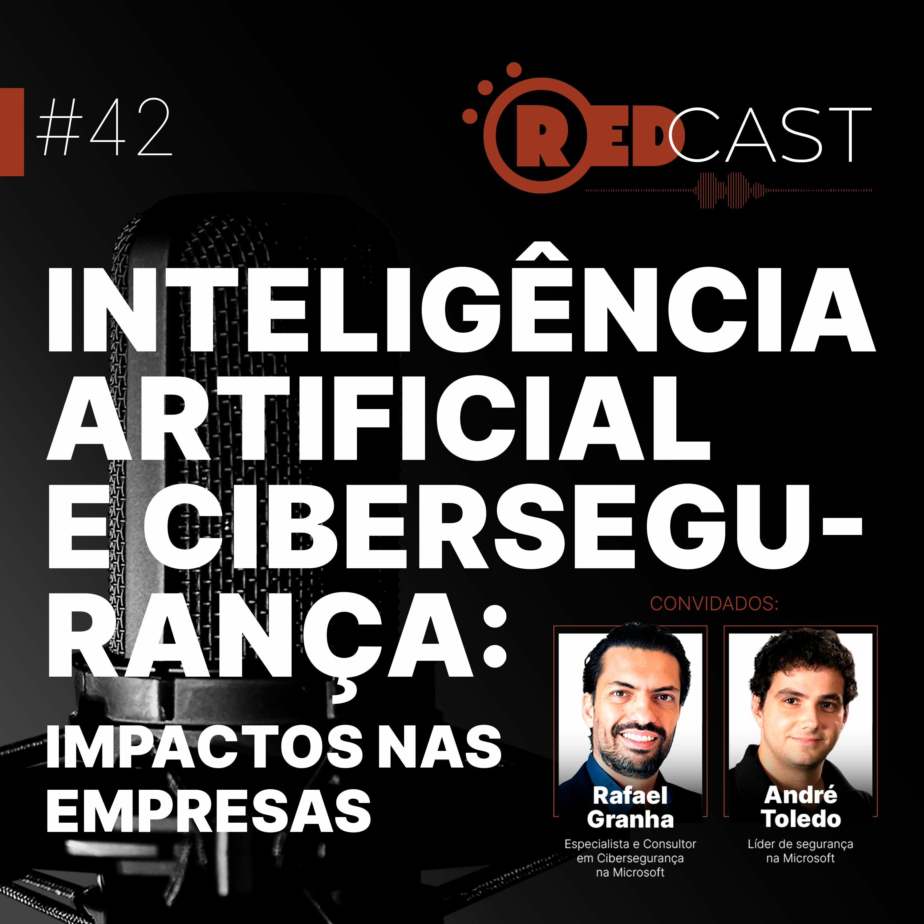RedCast | O podcast de Segurança da Informação