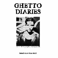 DRA MÄ - Ghetto Diaries