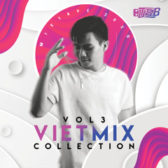 Mixtape 2020 - Vietmix Collection Vol 3