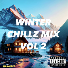 2023 Winter Chillz Mix vol 2