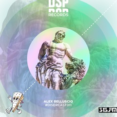 DiserCast #011 - Alex Belluscio
