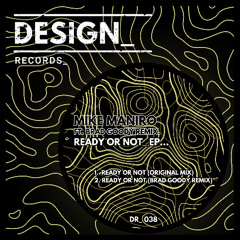 Mike Maniro - Ready Or Not EP [DR_038]