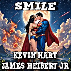 Smile Featuring Kevin Hart (Produced By FlipTunesMusic)