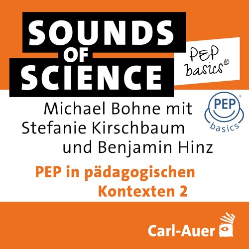 #3 PEP basics® | Bohne, Kirschbaum & Hinz – PEP in pädagogischen Kontexten 2