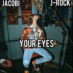 J Rock - Your Eyes Ft Jacobie