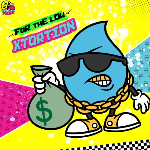 Xtortion - For The Low [YELLOWFEVER095]