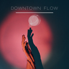 Downtown Flow