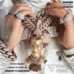 J Balvin Vs Anuel AA - Reggaeton Vs Regaetonera (Fredy Vidal Mashup)