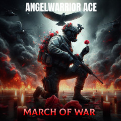 March 0f War