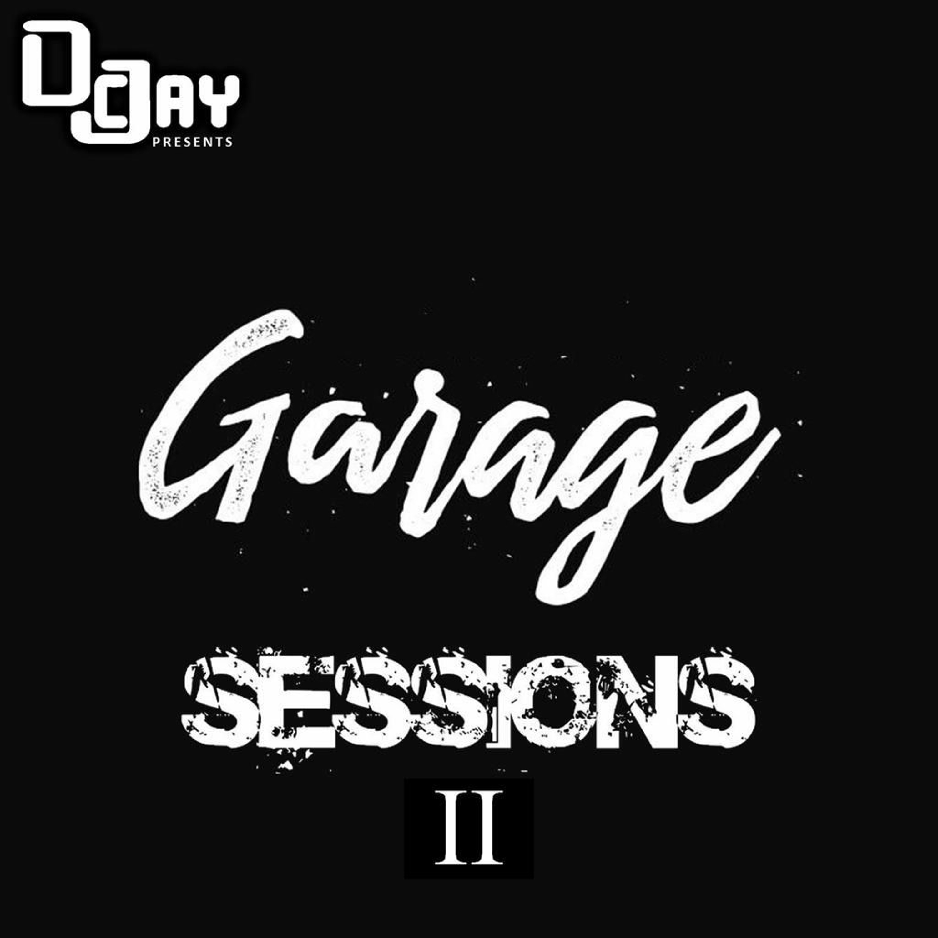 Garage Sessions II