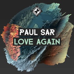 Paul Sar - Love Again