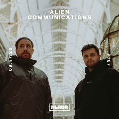XLR8R Podcast 767: Alien Communications