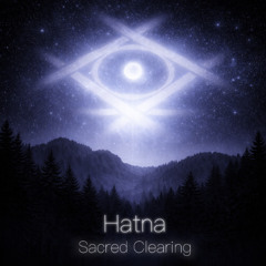 Hatna - Sacred Clearing