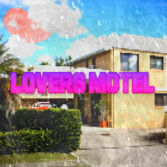 Lover's Motel (prod. SNOOKIIIE)