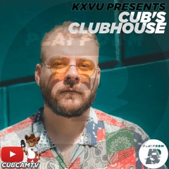 KXVU Presents: Cub's Clubhouse | Platform B