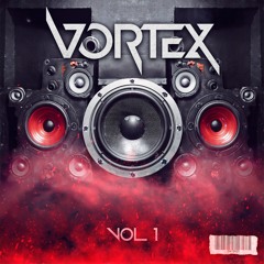 VORTEX VOL 1