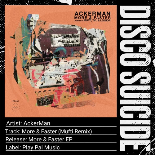 AckerMan - More & Faster (Mufti Remix) [Play Pal Music]