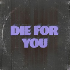 The Weeknd - DIE FOR YOU (Infinne Remix) [FREE DOWNLOAD]