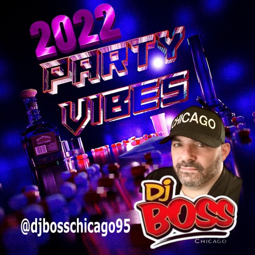 2022 Party Vibes
